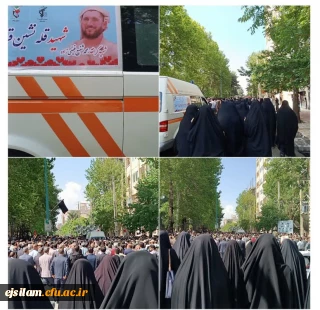 حضور دانشجومعلمان پردیس امام جعفرصادق(ع) در تشیع پیکر مطهر شهید گرانقدر محمدشفیع فیضی زاده